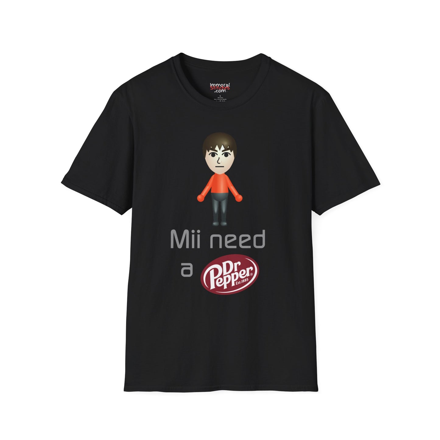 Mii Need A Dr. Pepper Tee