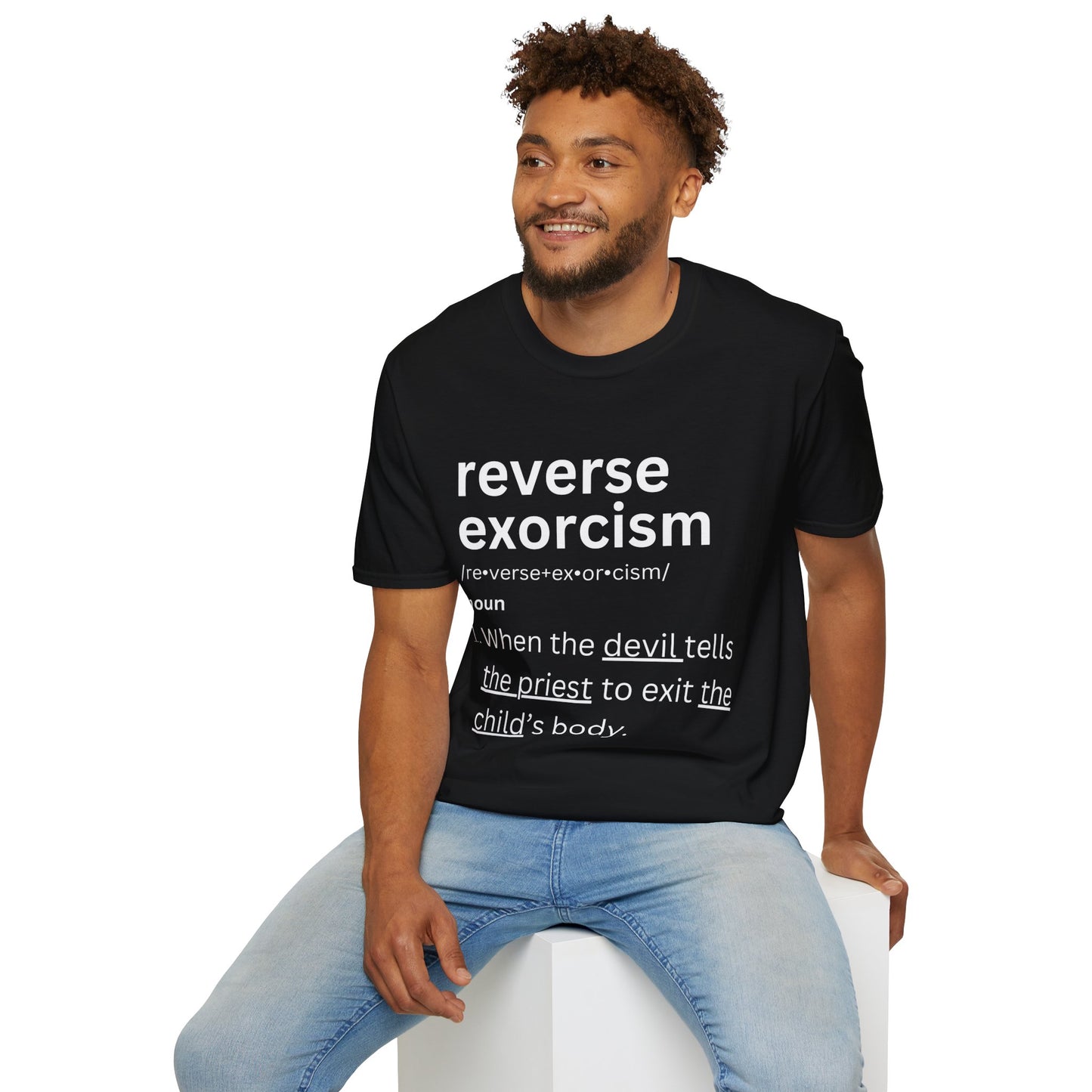 Reverse Exorcism Tee