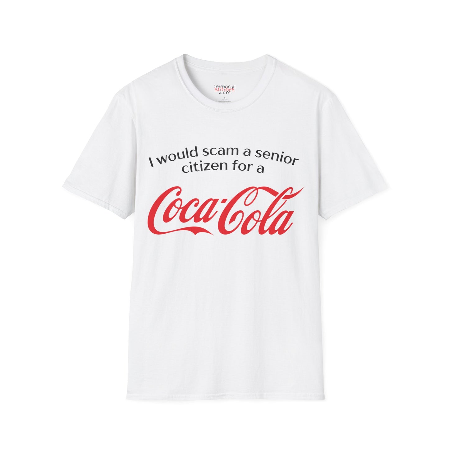 I Would Scam A Senior Citizen For A Coca Cola Tee