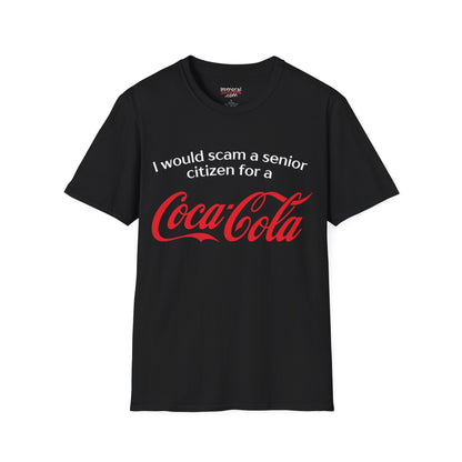 I Would Scam A Senior Citizen For A Coca Cola Tee