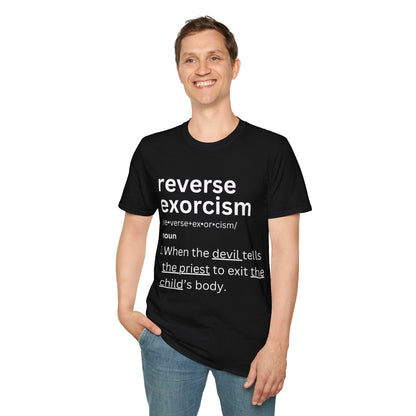 Reverse Exorcism Tee