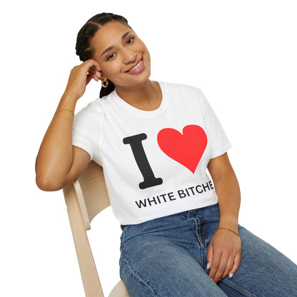 I ♥ White Bitches Tee