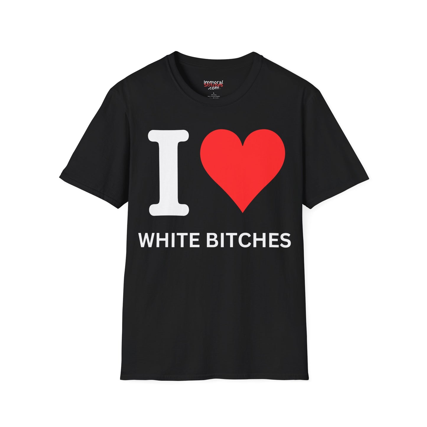 I ♥ White Bitches Tee