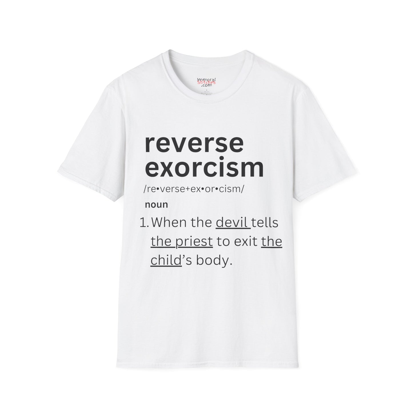 Reverse Exorcism Tee