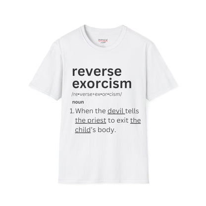 Reverse Exorcism Tee